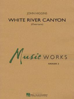 White River Canyon Overture 