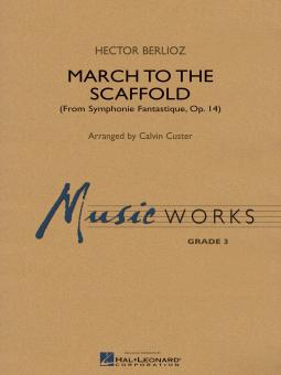 March To The Scaffold 