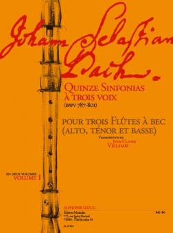 15 Sinfonias a 3 Voix Vol. 1 