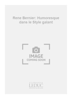 Humoresque Dans le Style Galant 