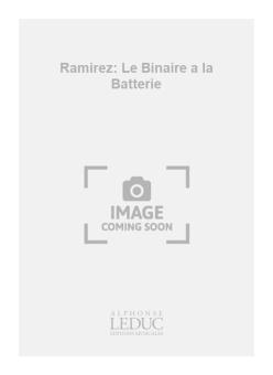 Binaire A La Batterie (Collection Detente Percussion) 