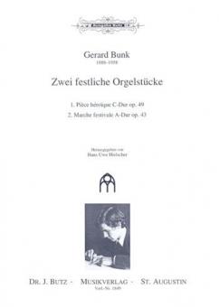 Zwei festliche Orgelstücke op. 49 und op. 43 