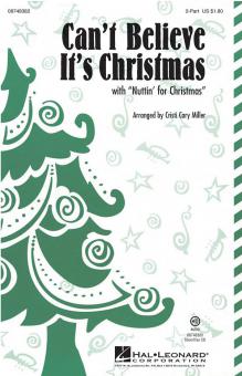 Can't Believe It's Christmas (With Nuttin' For Christmas) Standard