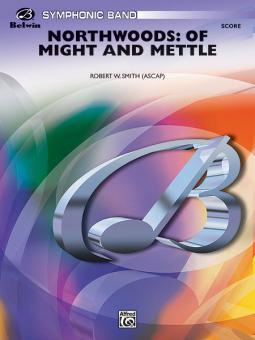 Northwoods: Of Might And Mettle Standard