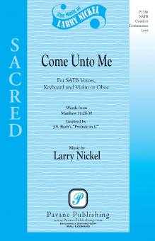 Come Unto Me Standard