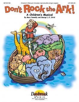 Don't Rock The Ark! (Sacred Children's Musical) 