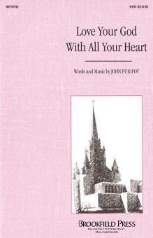 Love Your God With All Your Heart 