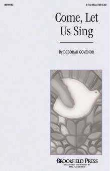 Come Let Us Sing 