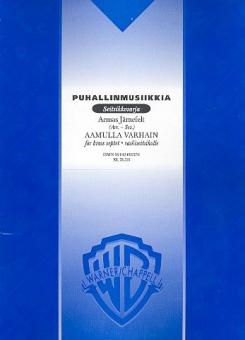 Aamulla Varhain 