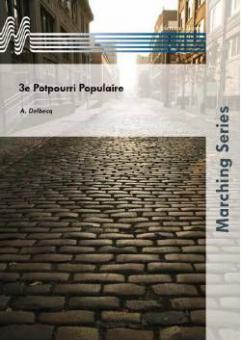 3E Potpourri Populaire (Fanfarenorchester) 
