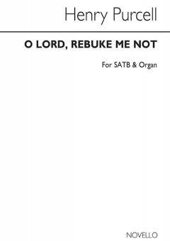 O Lord Rebuke Me Not 