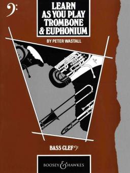 Learn As You Play Trombone And Euphonium (English Edition) 