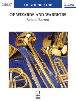 Of Wizards and Warriors 