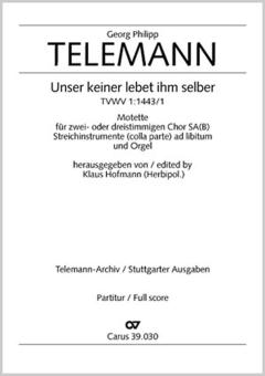 Unser keiner lebet ihm selber 