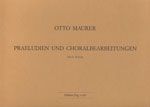 Präludien & Choralbearbeitunge 