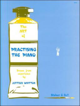 The Art of Practising the Piano 