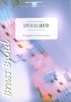 Love Is All Around 