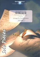 Say You, Say Me 