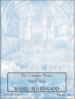 The Complete Works for Organ Solo Book 1 