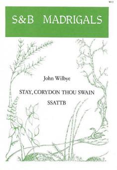 Stay, Corydon Thou Swain 