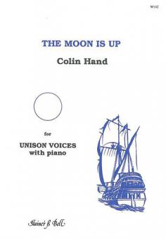 The Moon Is Up 