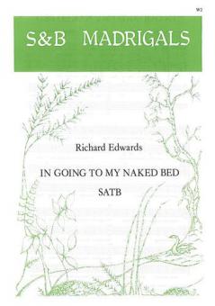 In Going To My Naked Bed 