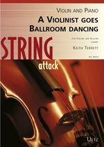 A Violinist Goes Ballroom Dancing 