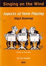 Singing On The Wind (Aspects of Horn Playing) 