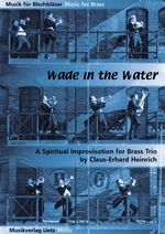 Wade In The water 