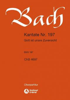 Gott ist unsre Zuversicht 