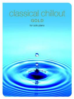 Classical Chillout Gold Edition 