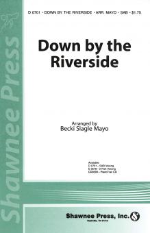 Down By The Riverside 