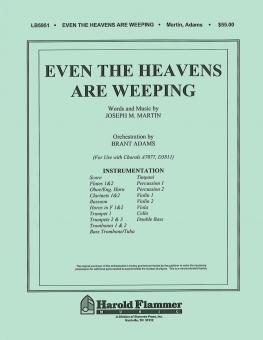 Even The Heavens Are Weeping 