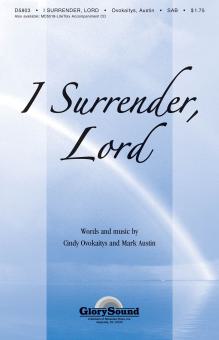 I Surrender, Lord 