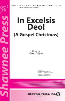 In Excelsis Deo! 
