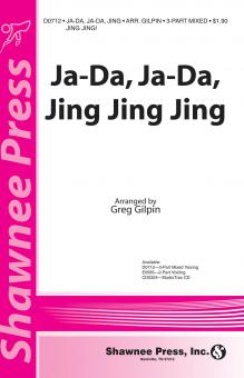 Ja-Da, Ja-Da Jing Jing Jing! 