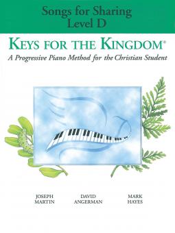 Keys for The Kingdom-Level D - Songs for Sharing 
