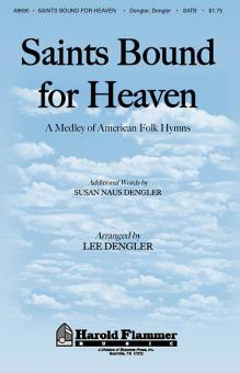 Saints Bound for Heaven 