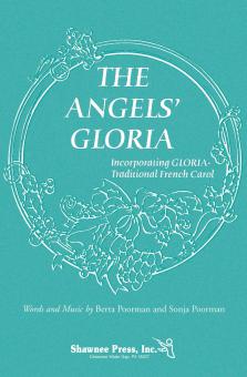 The Angels' Gloria Incorporating 'Gloria' 