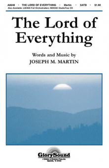The Lord of Everything Incorporating This Is My Father's World 