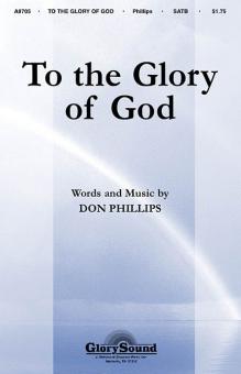 To The Glory Of God Based On Colossians 3 