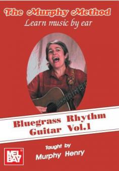 Bluegrass Rhythm Guitar Vol. 1 