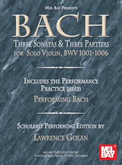 3 Sonatas and 3 Partitas for Solo Violin 