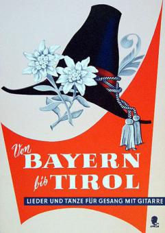 Von Bayern bis Tirol 