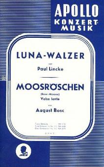 Luna-Walzer / Moosröschen 