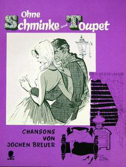 Ohne Schminke und Toupet 