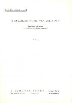 9 mexikanische Volkslieder 