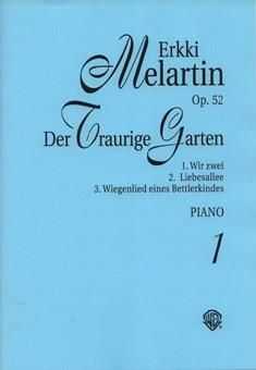 The Sad Garden op. 52 Vol. 1 