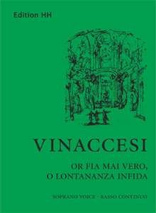 Or fia mai vero, o lontananza infida 