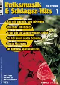 Volksmusik & Schlager-Hits Band 1 (mit Midi-Diskette) 